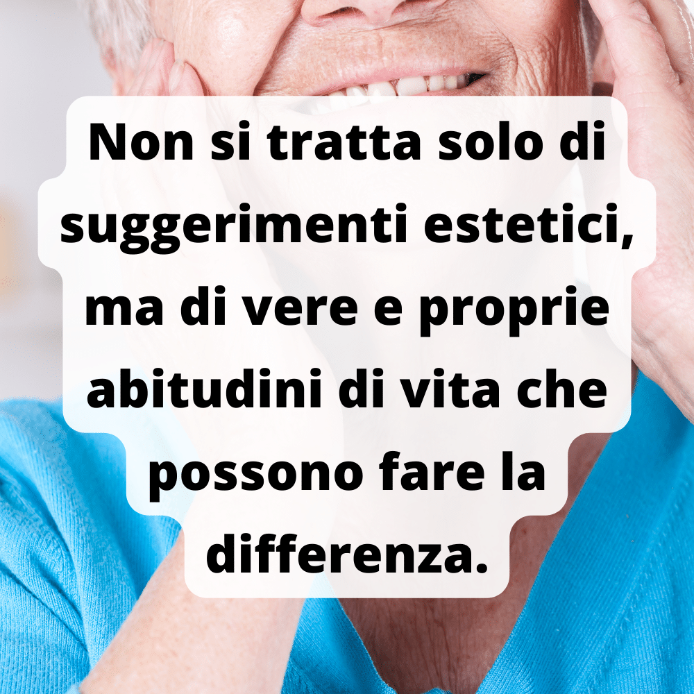 Per ringiovanire il viso dopo i 60 anni bisogna seguire alcuni suggerimenti